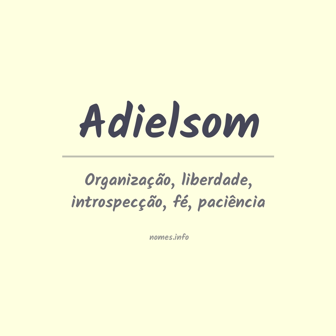 Significado do nome Adielsom