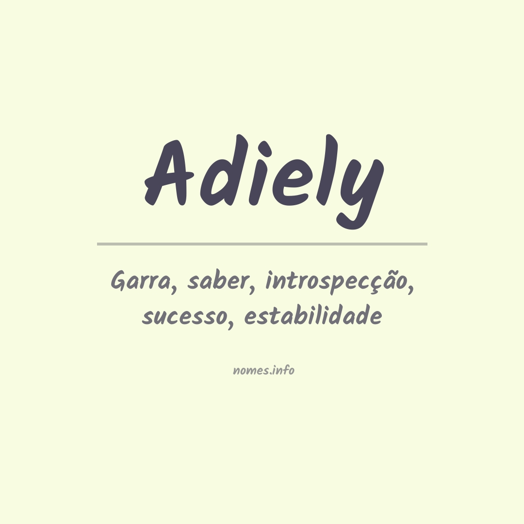 Significado do nome Adiely