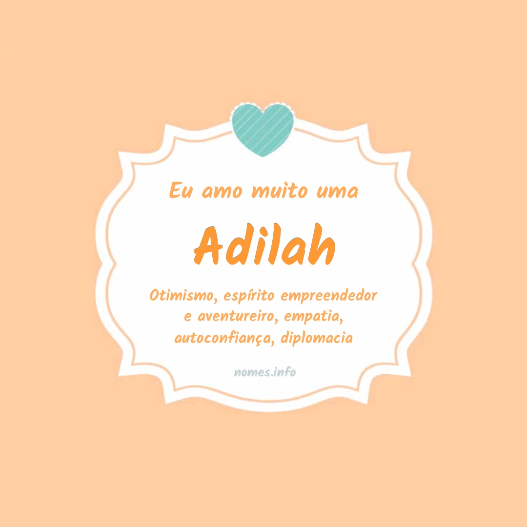 Eu amo muito Adilah