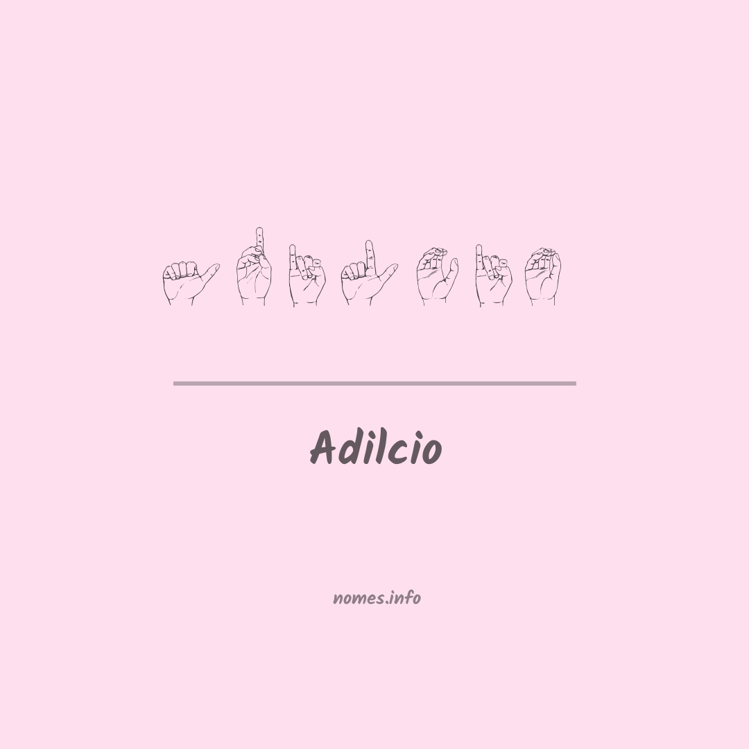 Adilcio em Libras