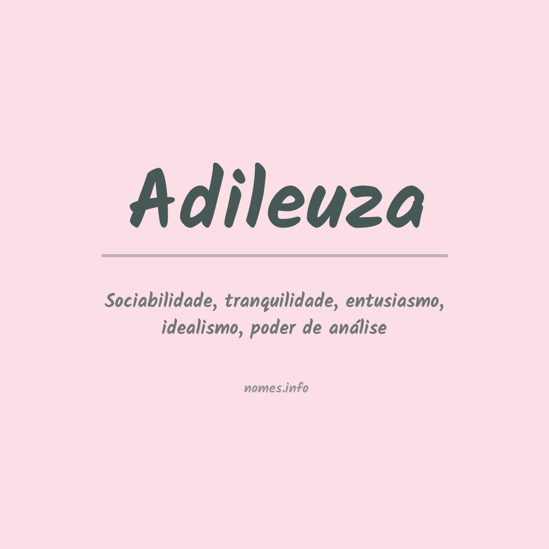 Significado do nome Adileuza