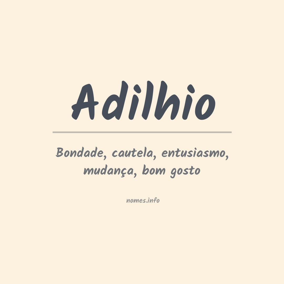 Significado do nome Adilhio