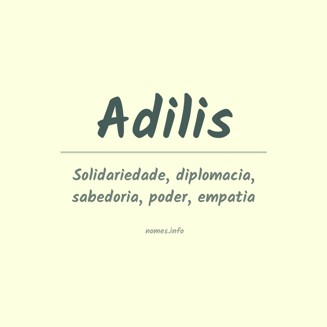 Significado do nome Adilis