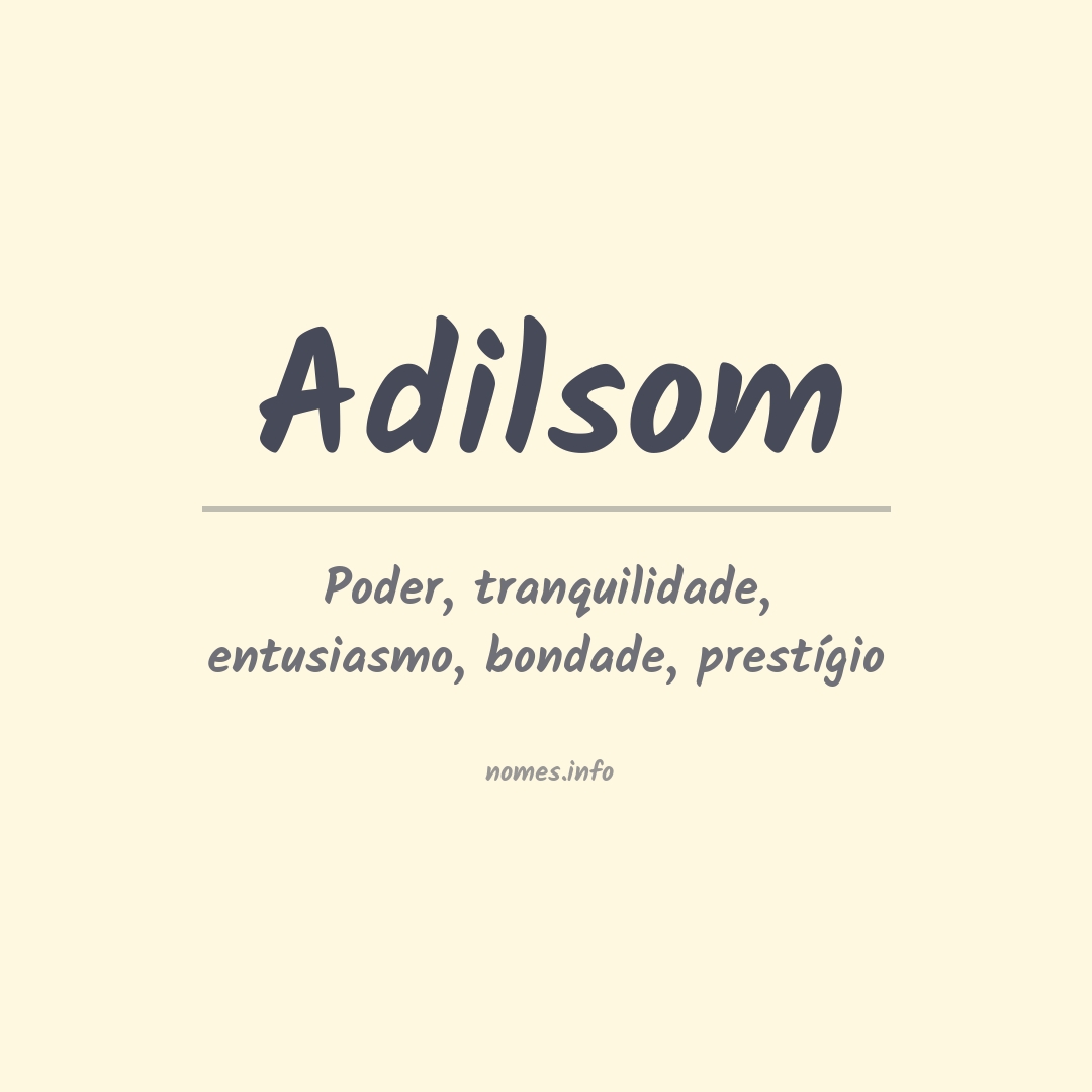 Significado do nome Adilsom