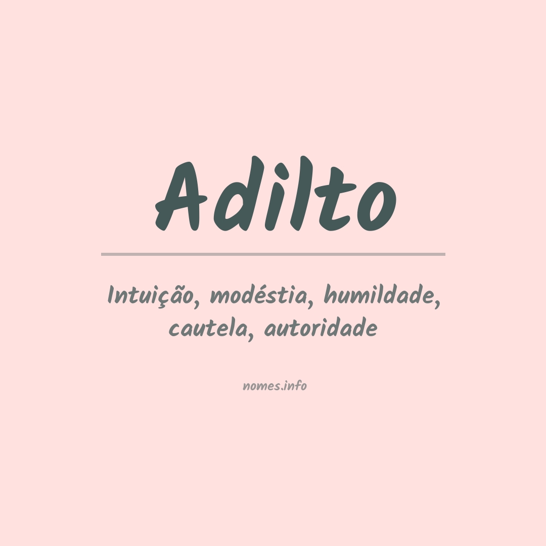 Significado do nome Adilto