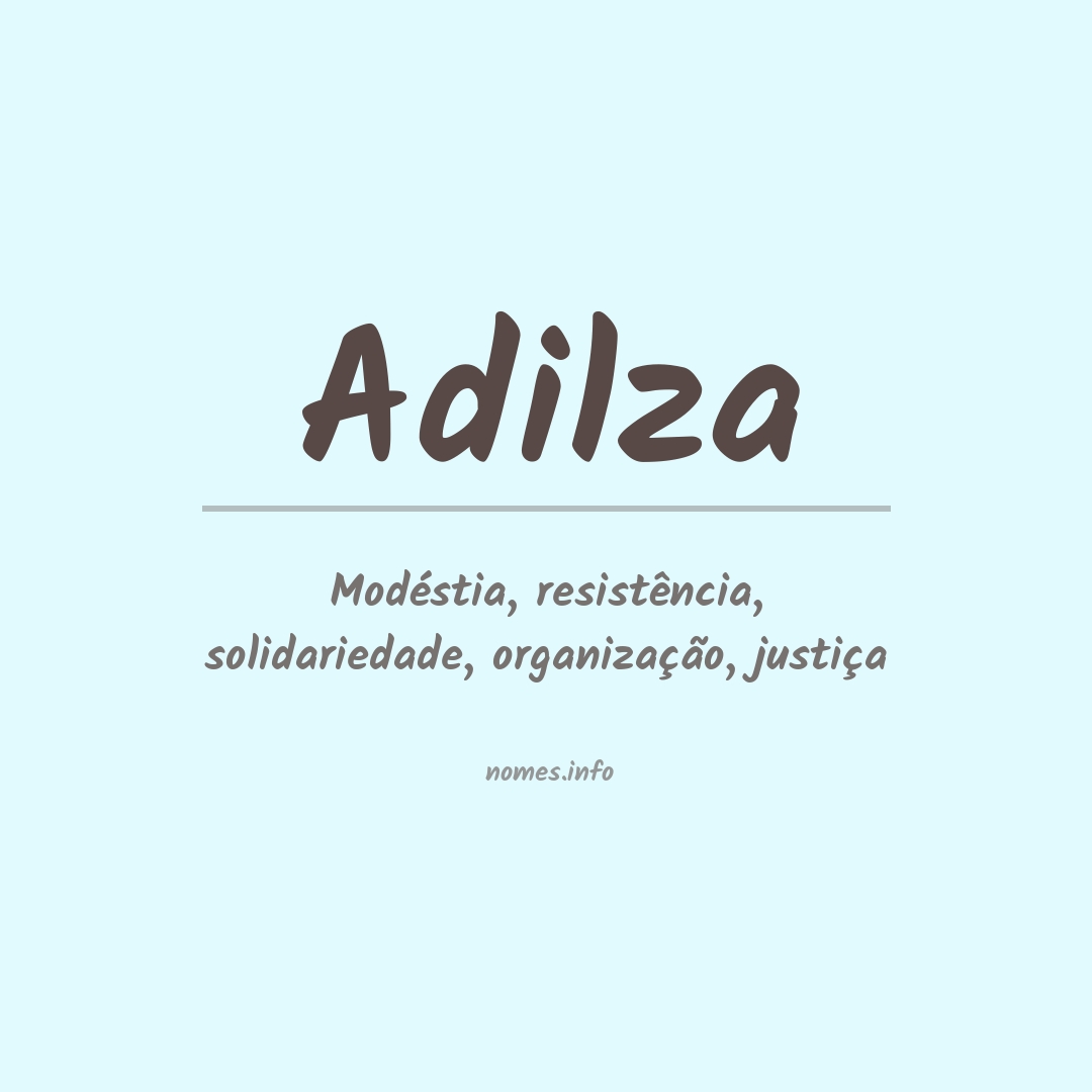 Significado do nome Adilza