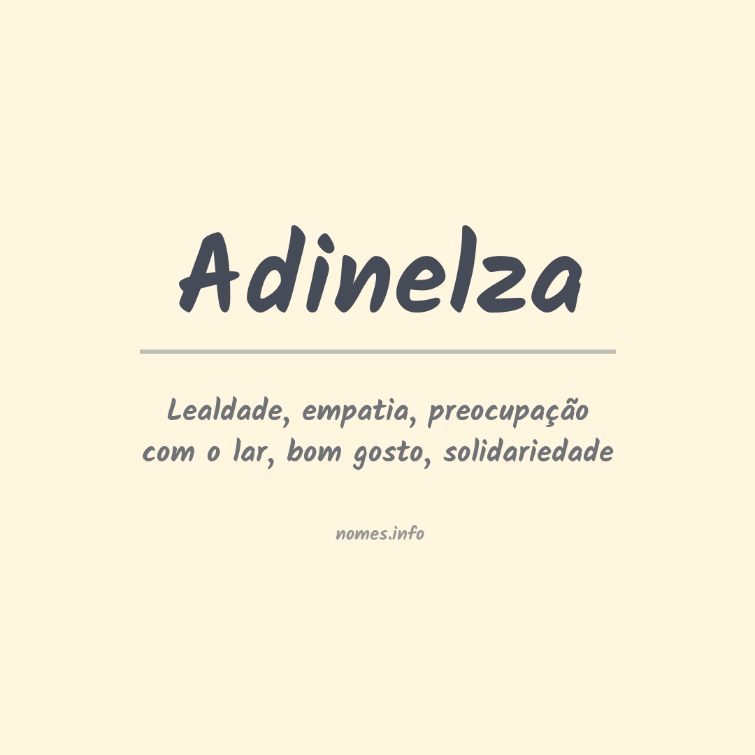 Significado do nome Adinelza