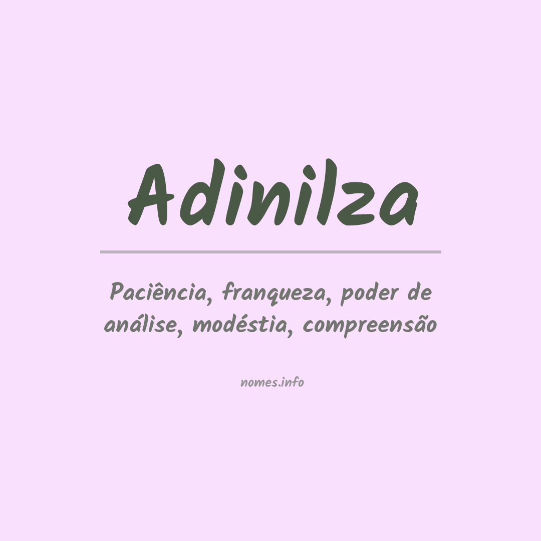 Significado do nome Adinilza