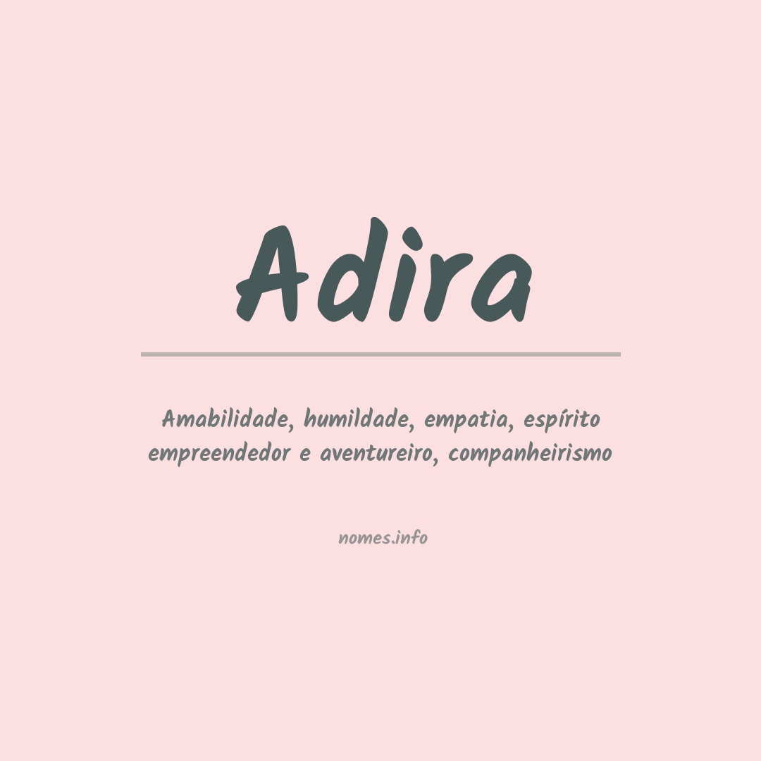 Significado do nome Adira