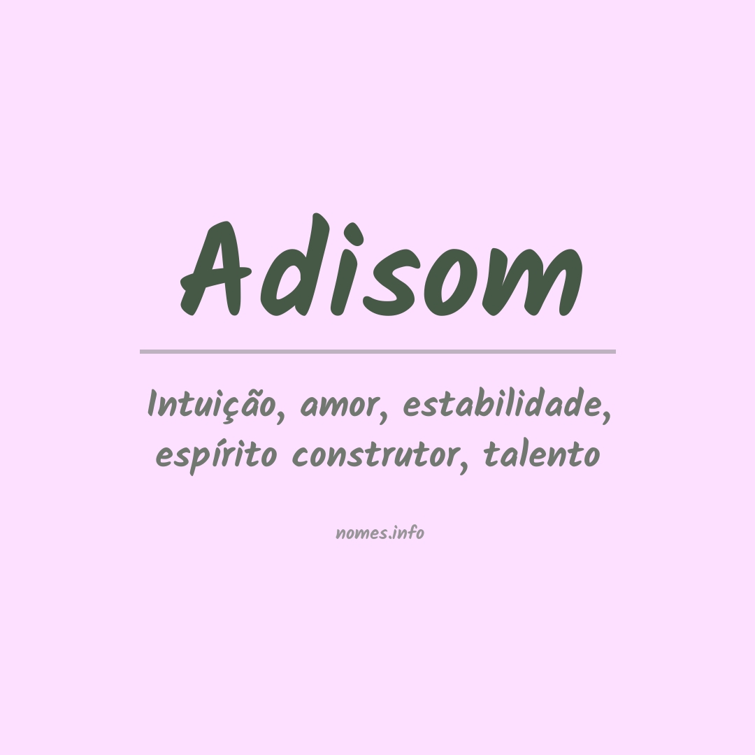 Significado do nome Adisom