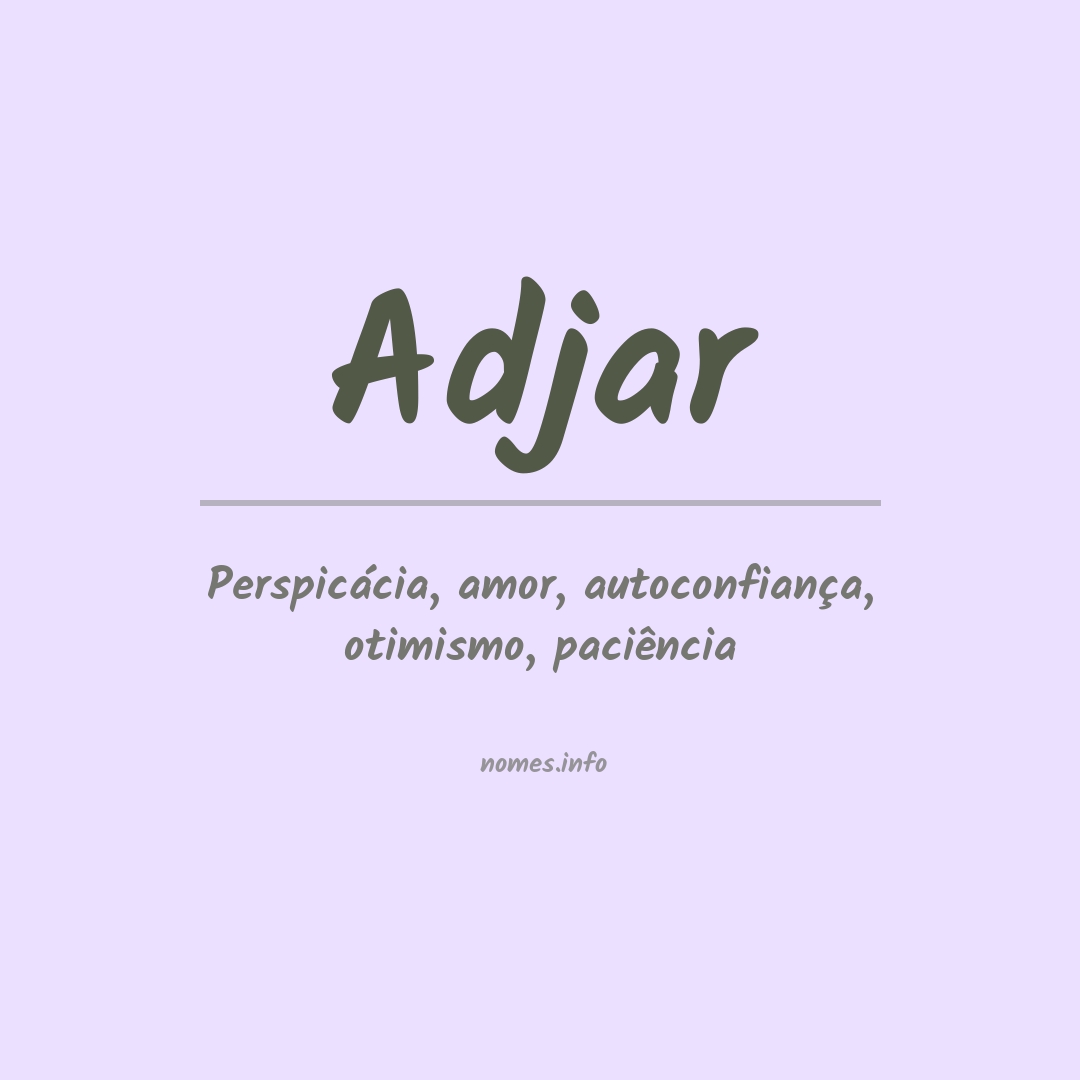 Significado do nome Adjar
