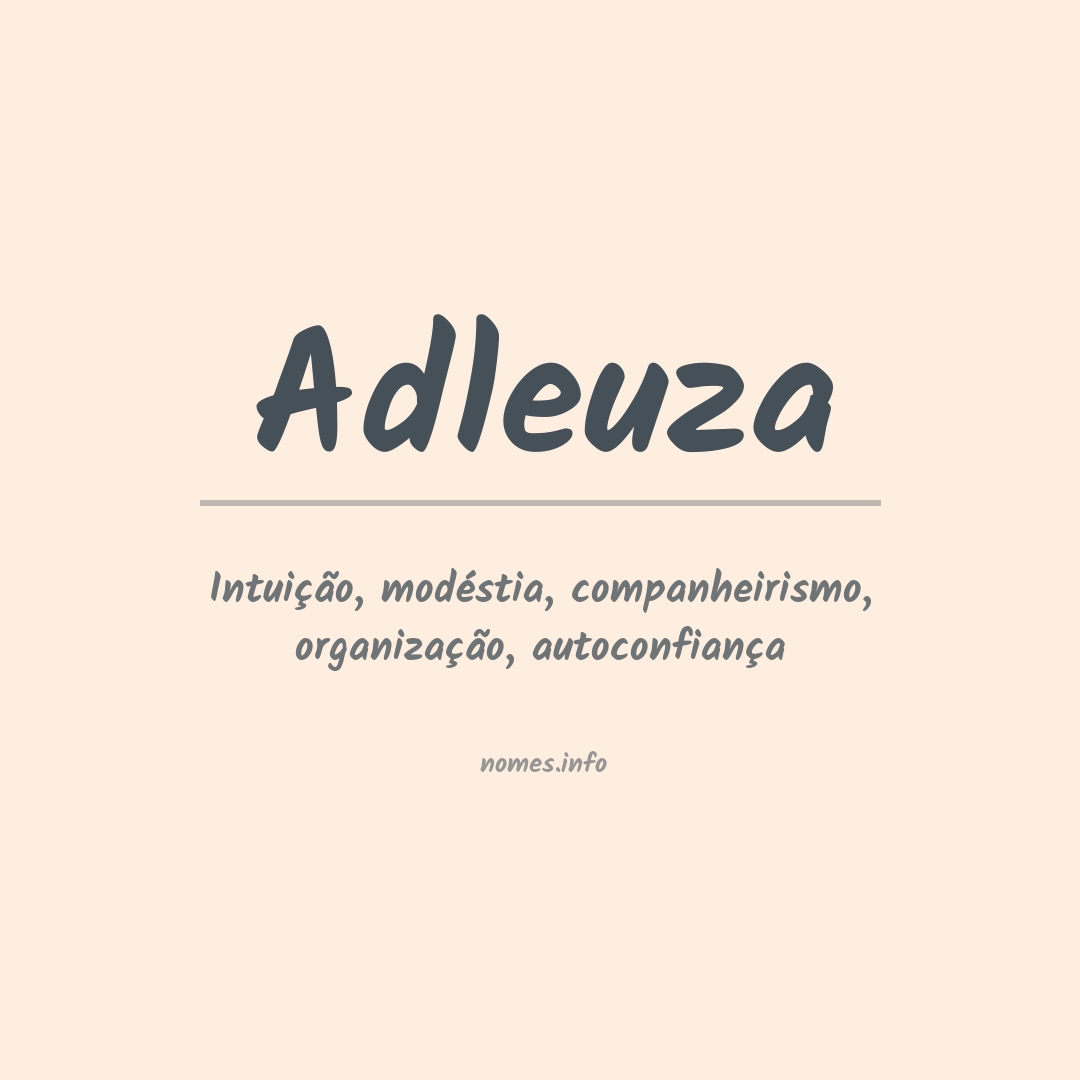 Significado do nome Adleuza