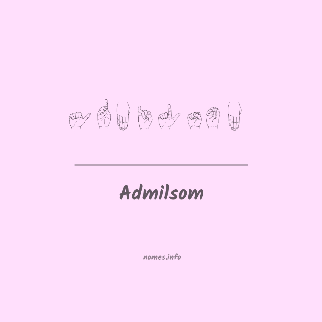 Admilsom em Libras