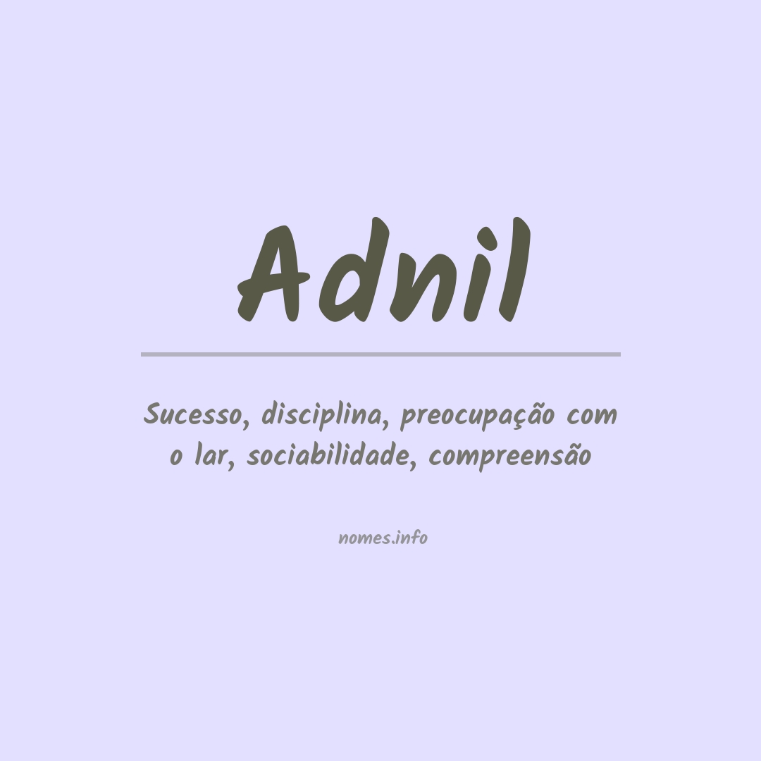Significado do nome Adnil