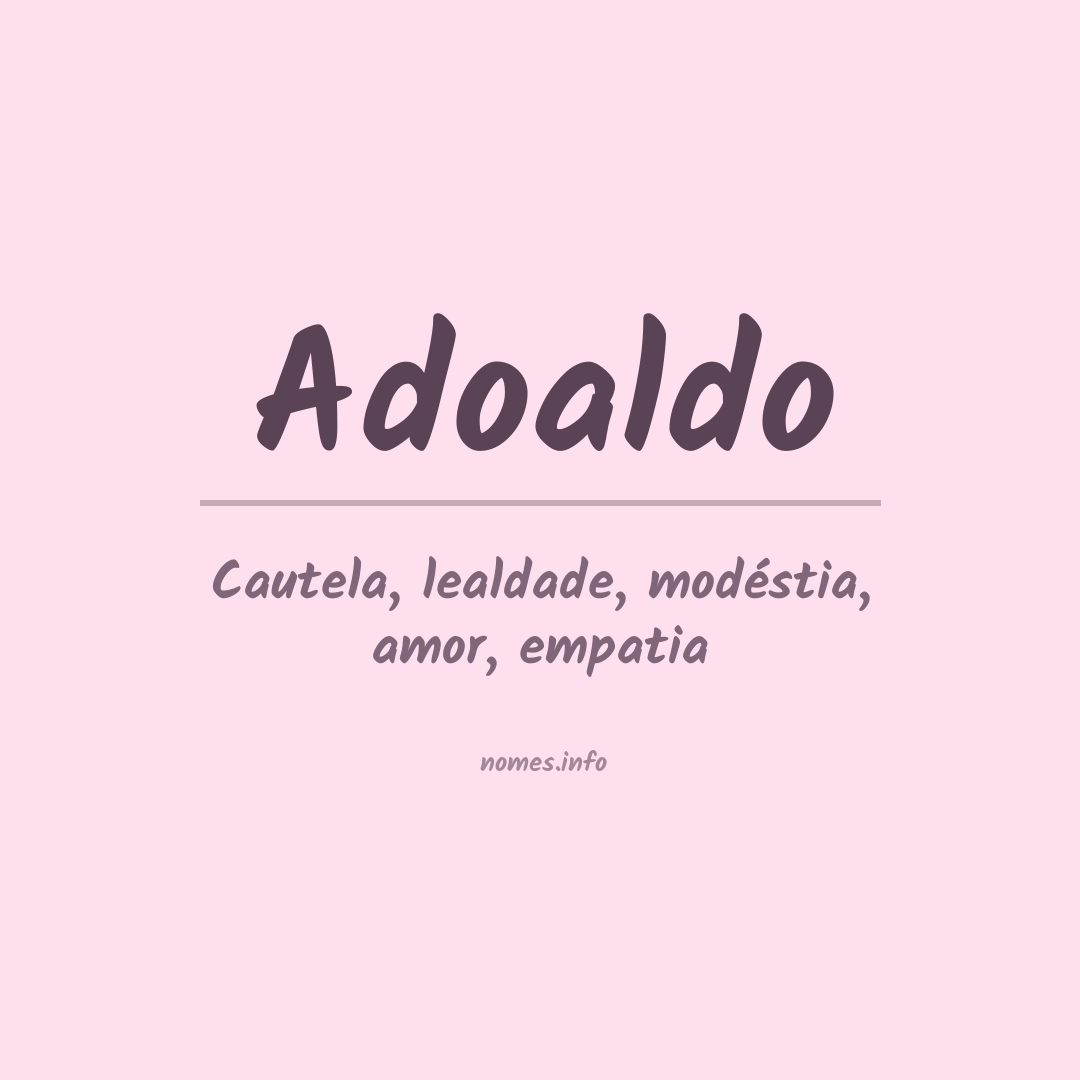 Significado do nome Adoaldo