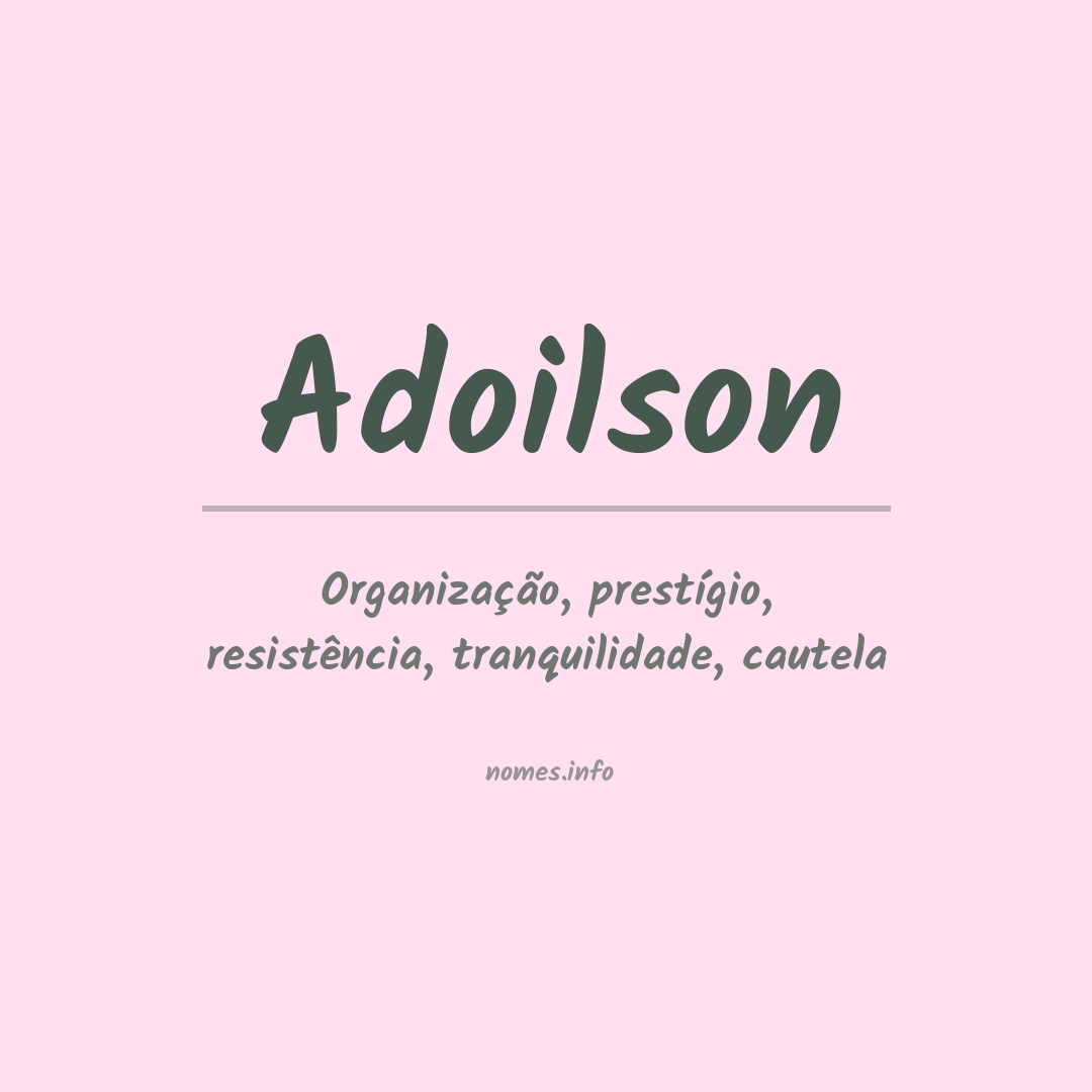 Significado do nome Adoilson