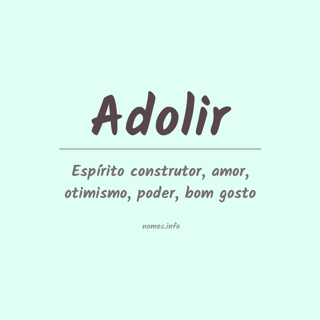 Significado do nome Adolir