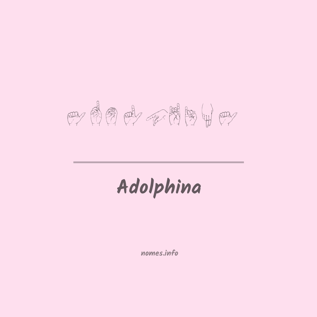 Adolphina em Libras