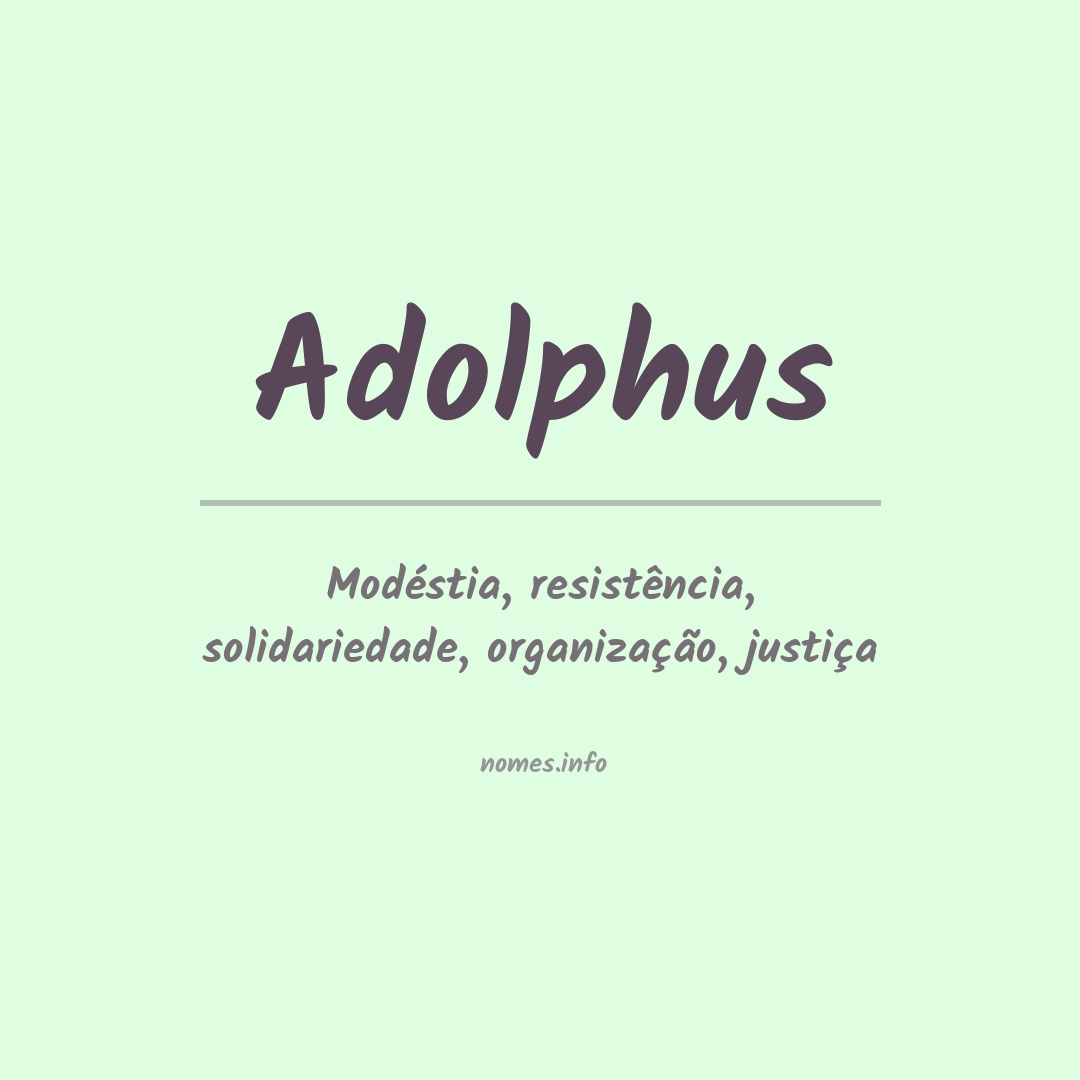 Significado do nome Adolphus