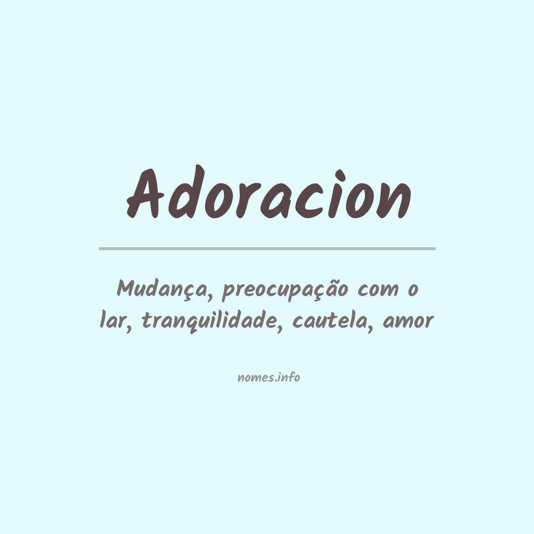 Significado do nome Adoracion