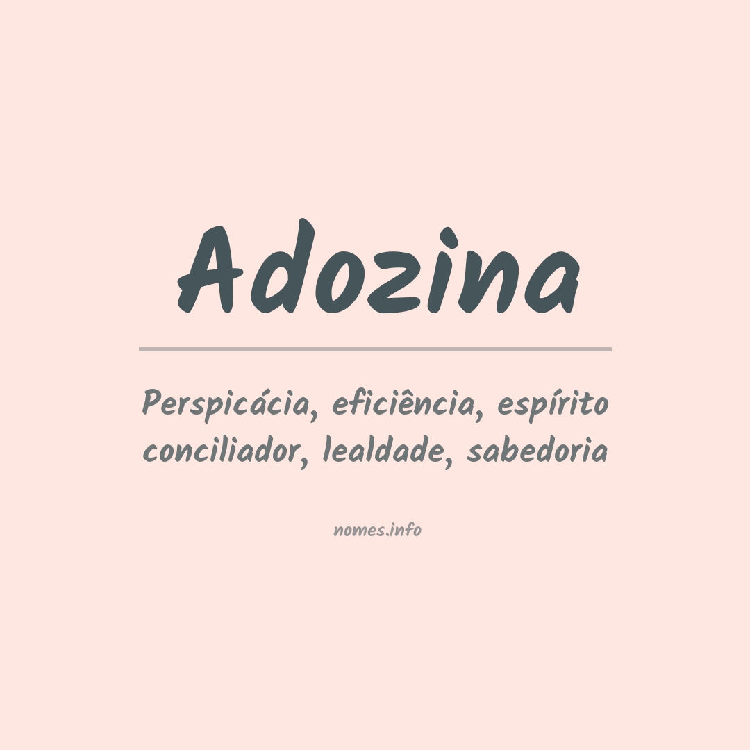 Significado do nome Adozina