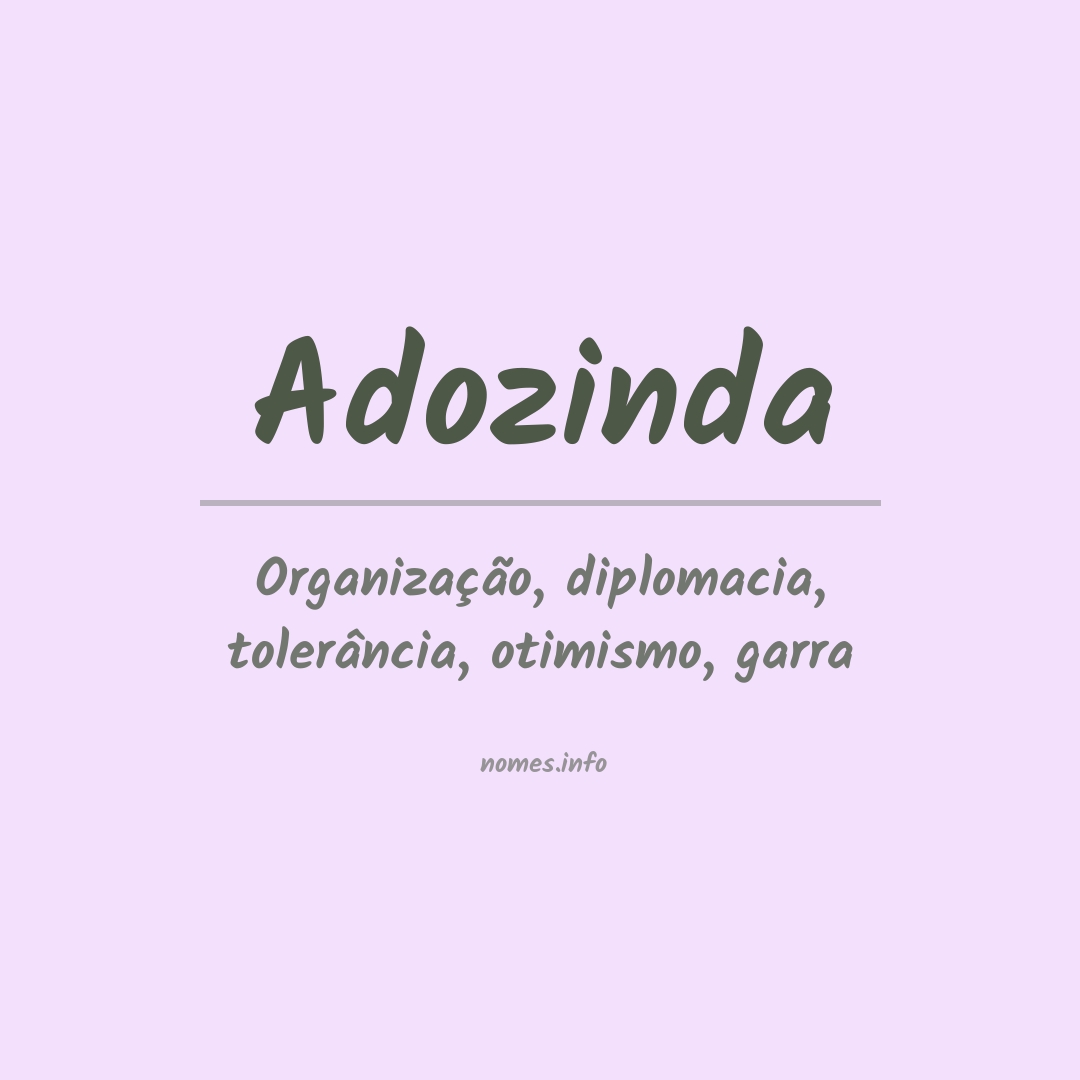 Significado do nome Adozinda