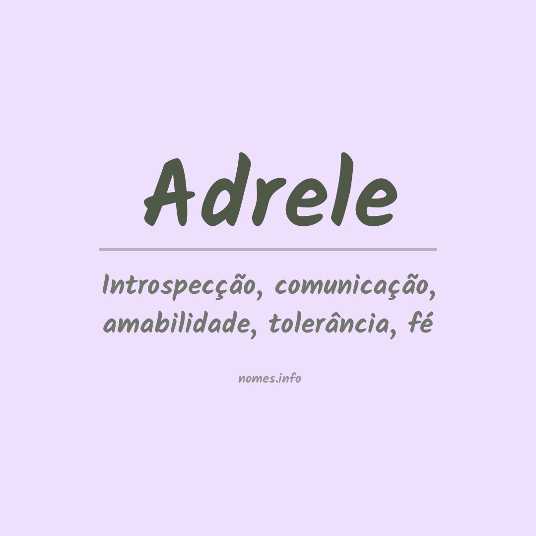 Significado do nome Adrele