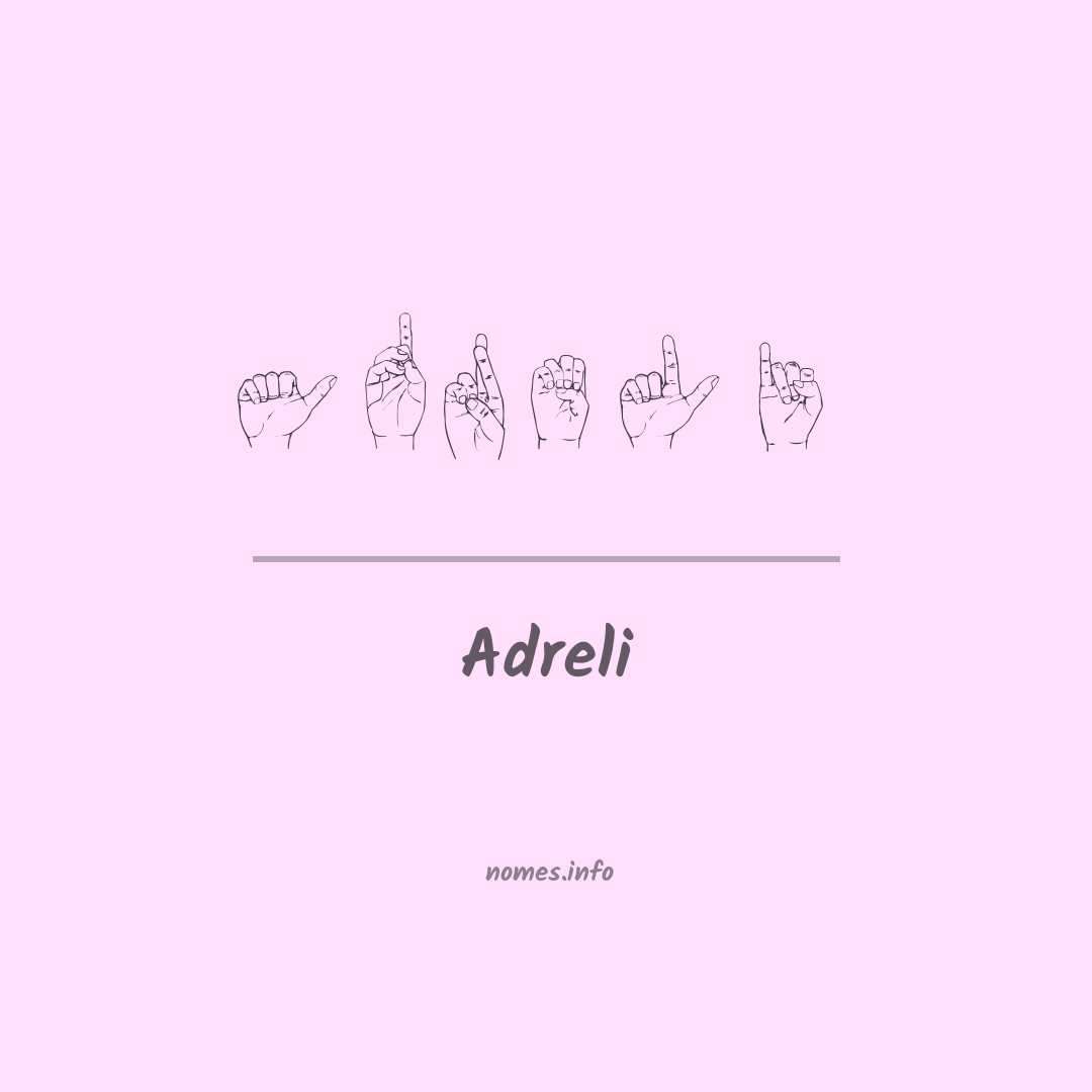 Adreli em Libras