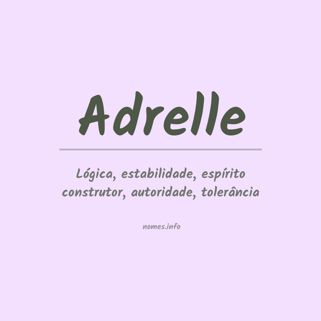 Significado do nome Adrelle