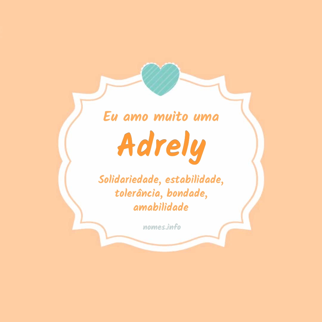 Eu amo muito Adrely