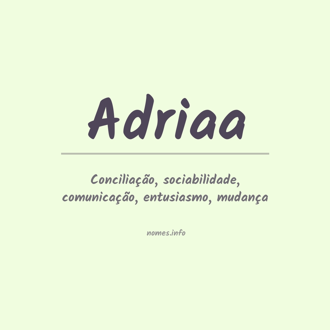 Significado do nome Adriaa