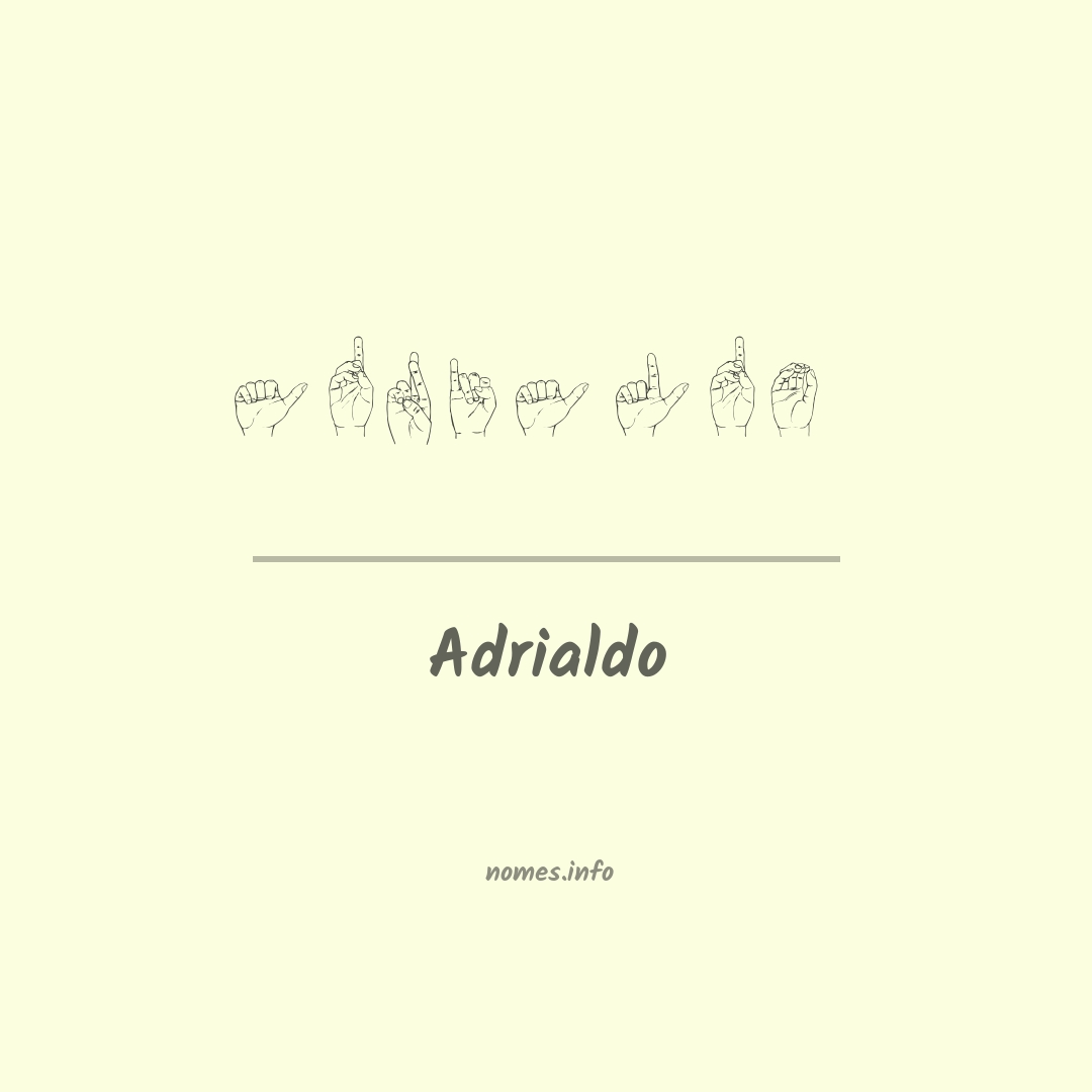 Adrialdo em Libras