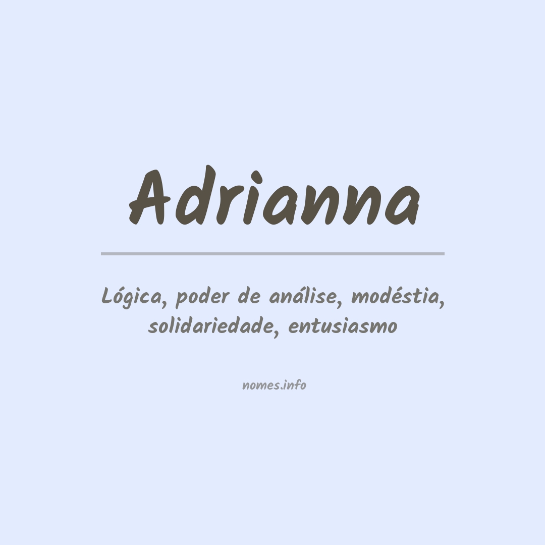 Significado do nome Adrianna