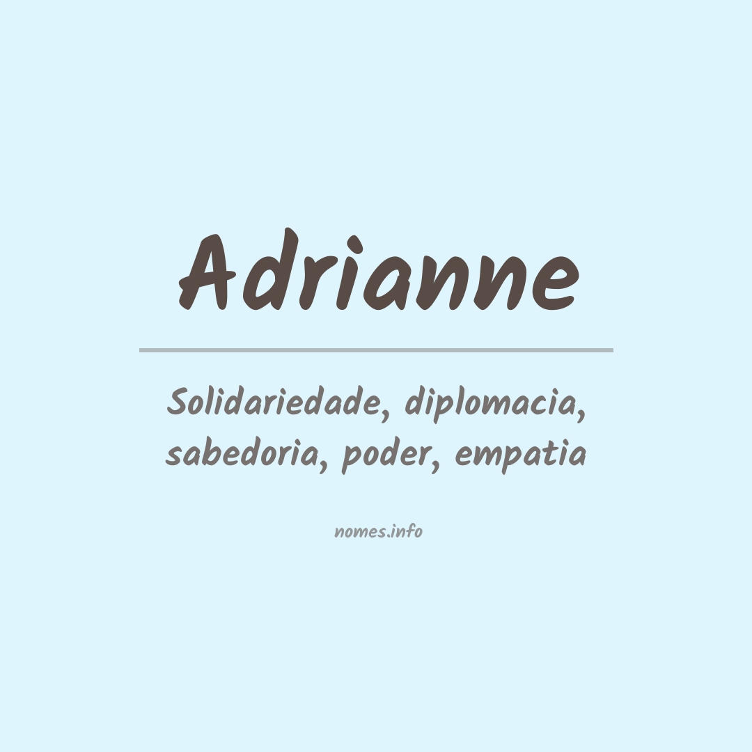 Significado do nome Adrianne