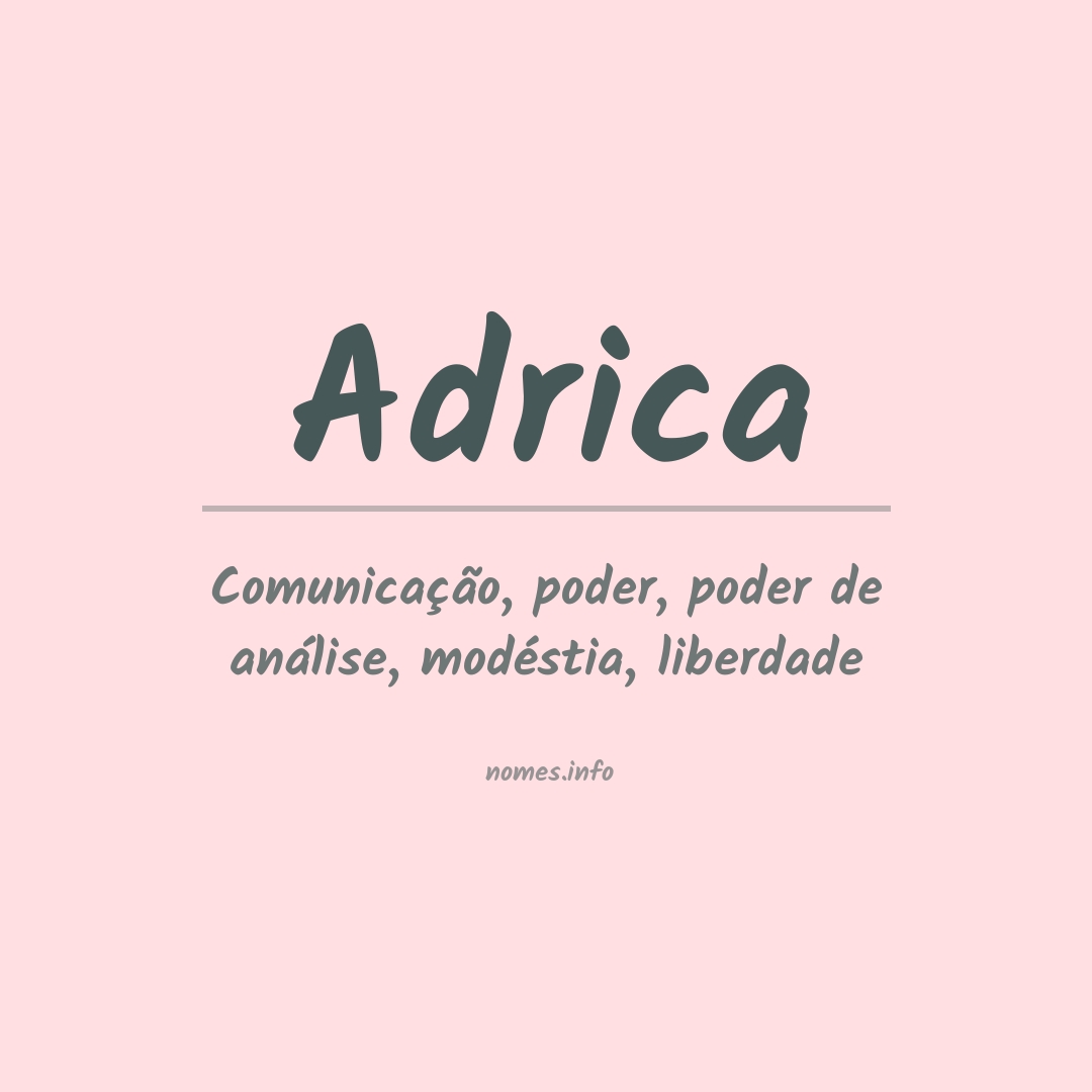 Significado do nome Adrica