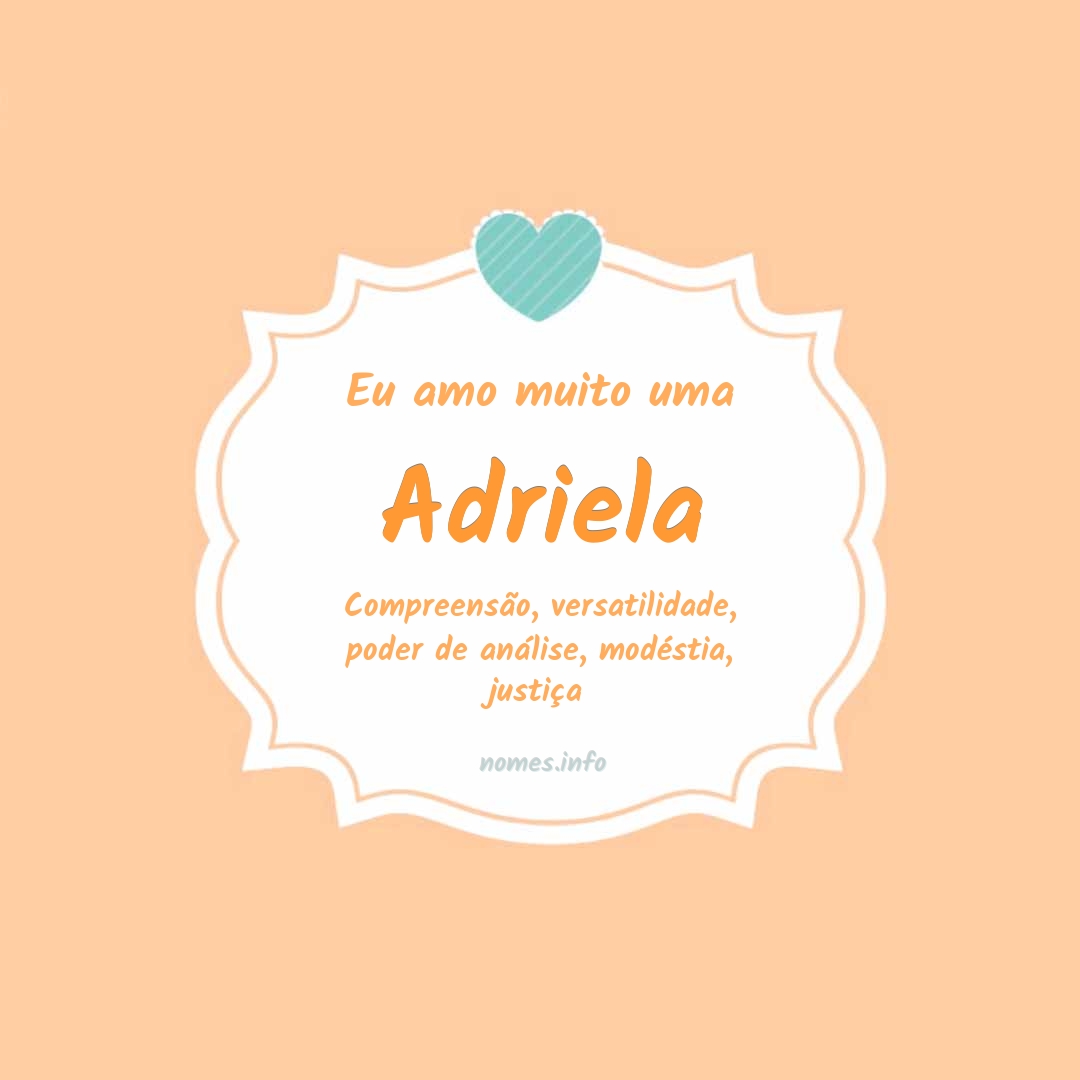 Eu amo muito Adriela