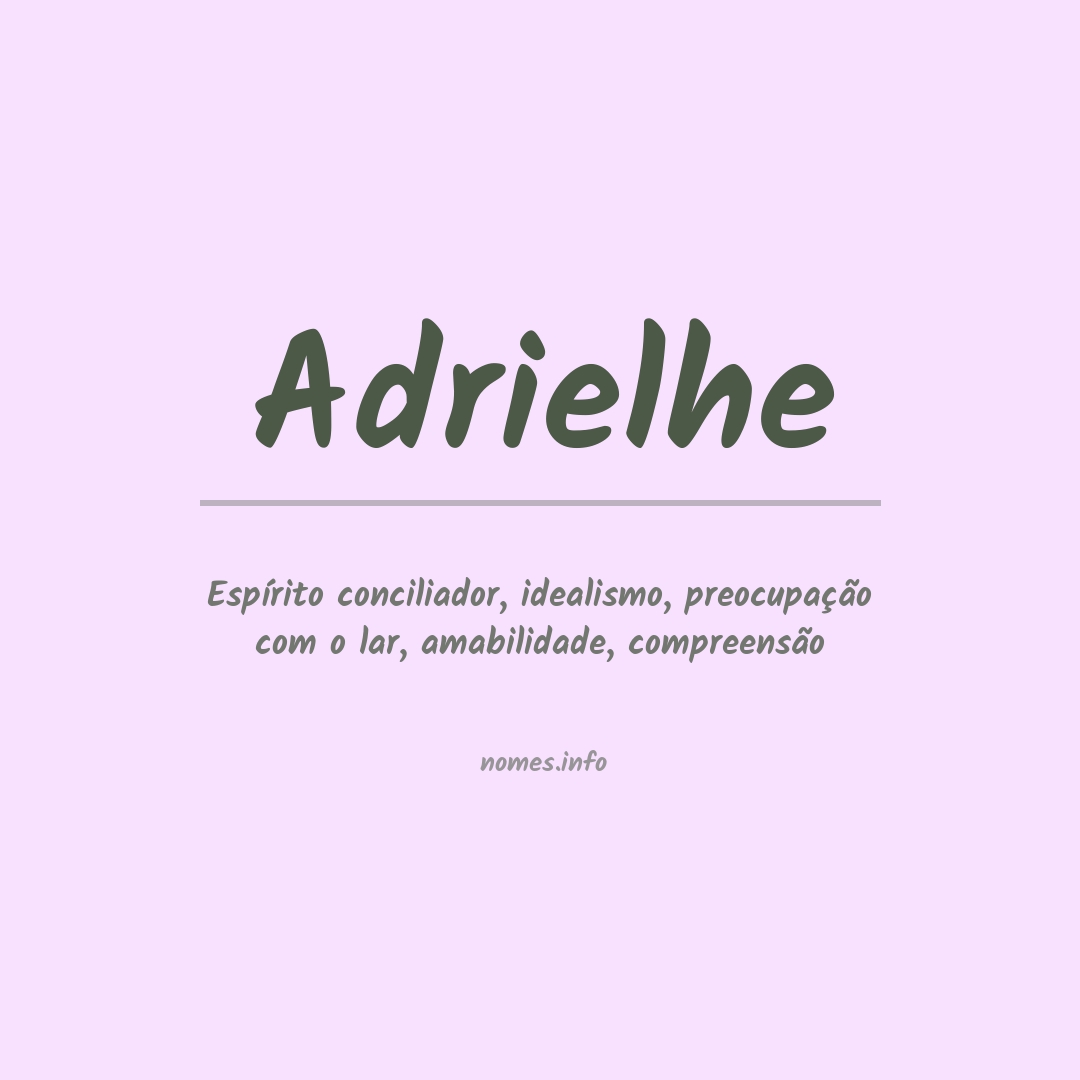 Significado do nome Adrielhe