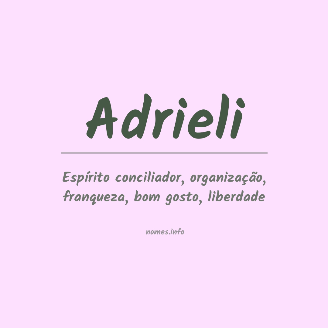 Significado do nome Adrieli