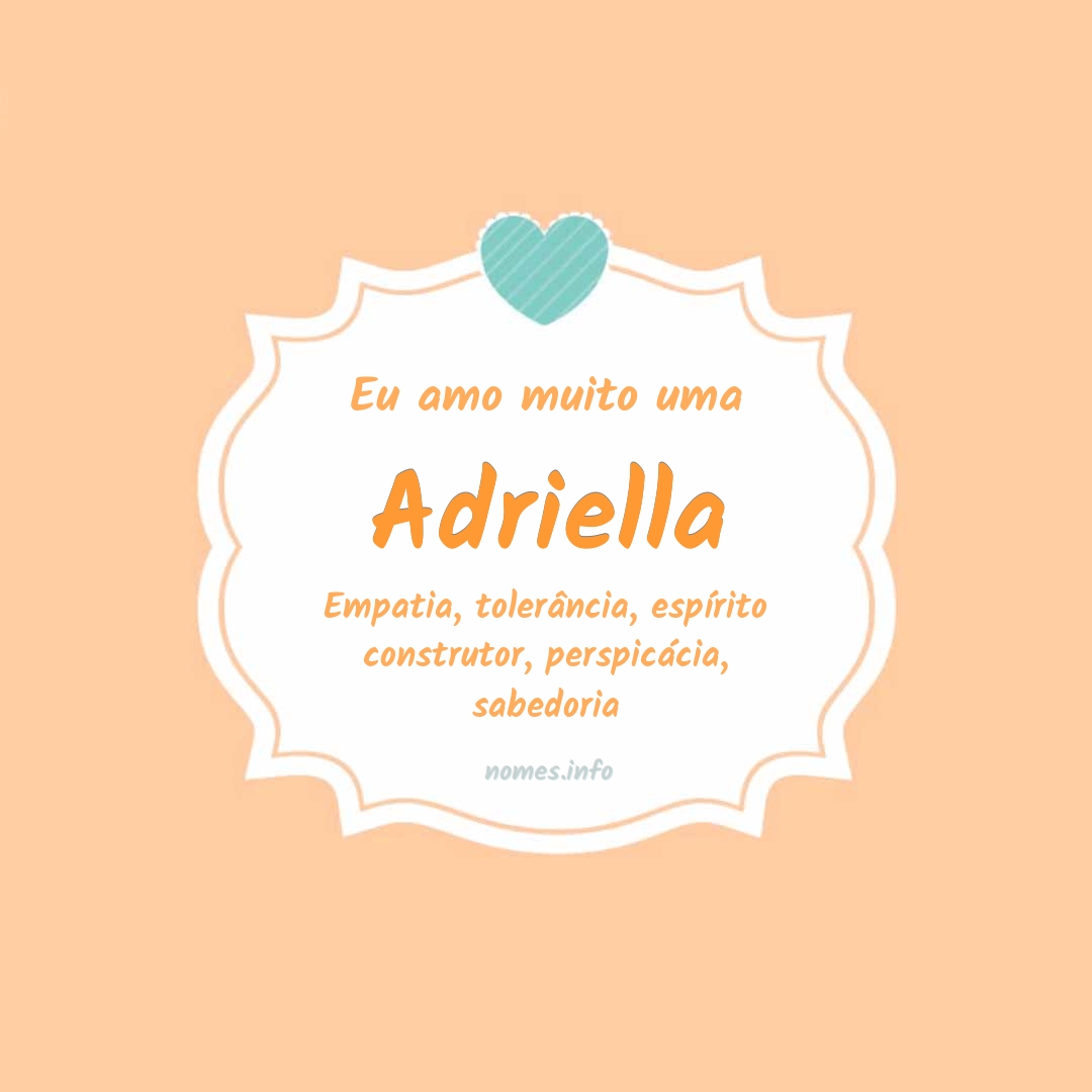 Eu amo muito Adriella Eu amo muito Adriella