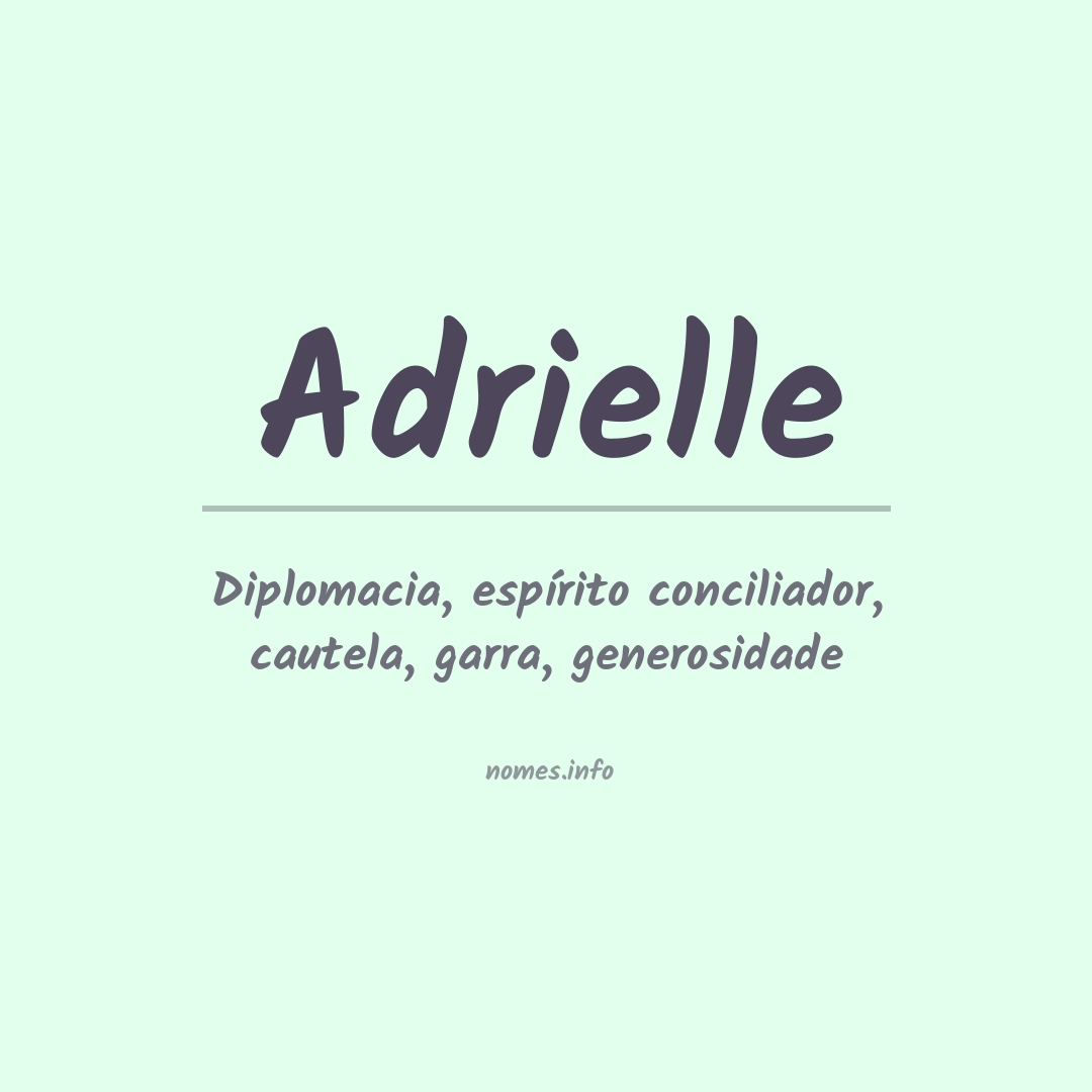 Significado do nome Adrielle