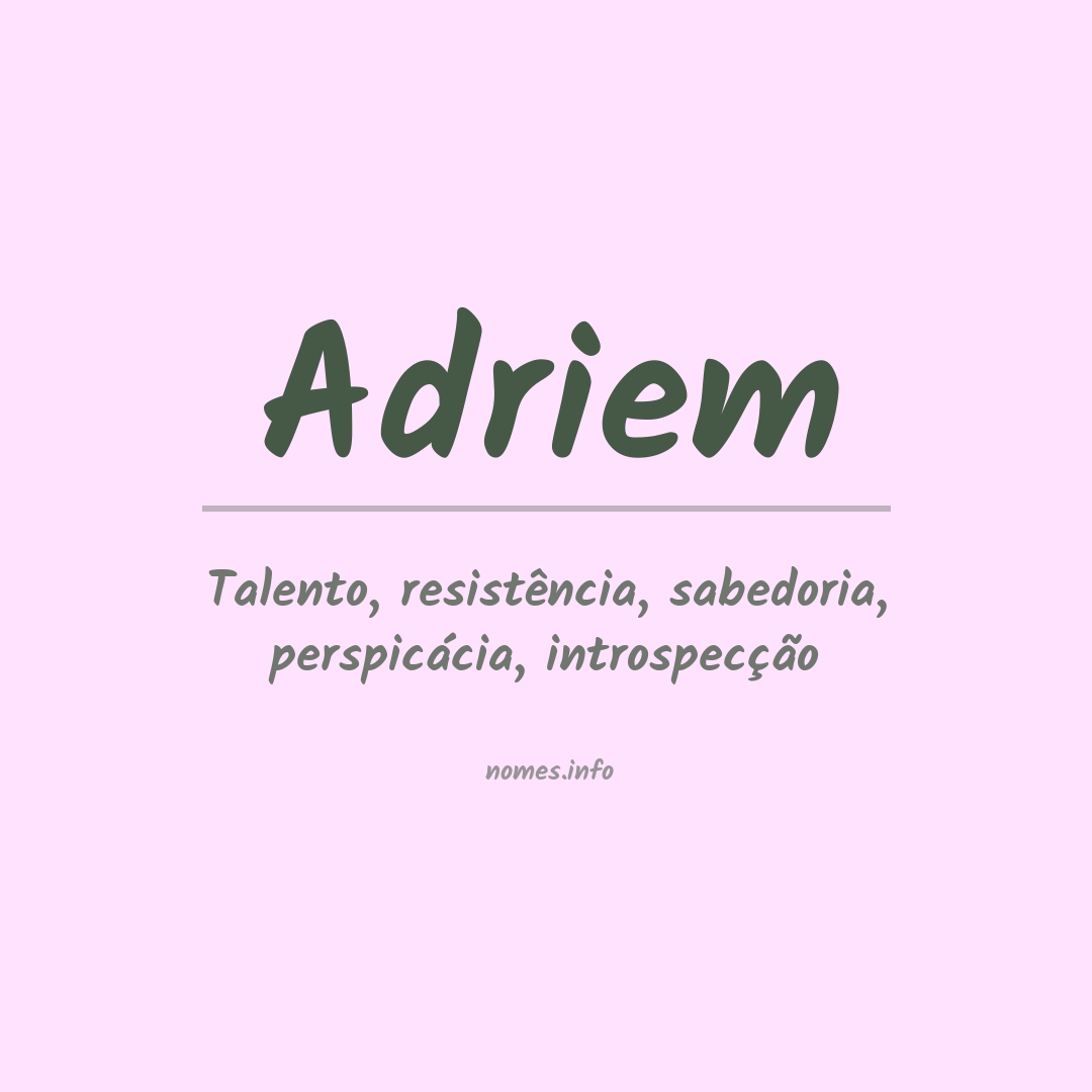 Significado do nome Adriem
