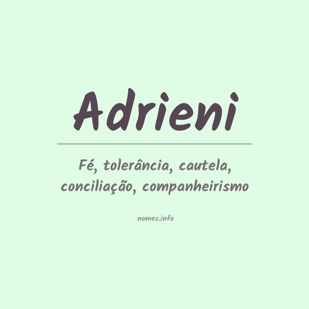 Significado do nome Adrieni