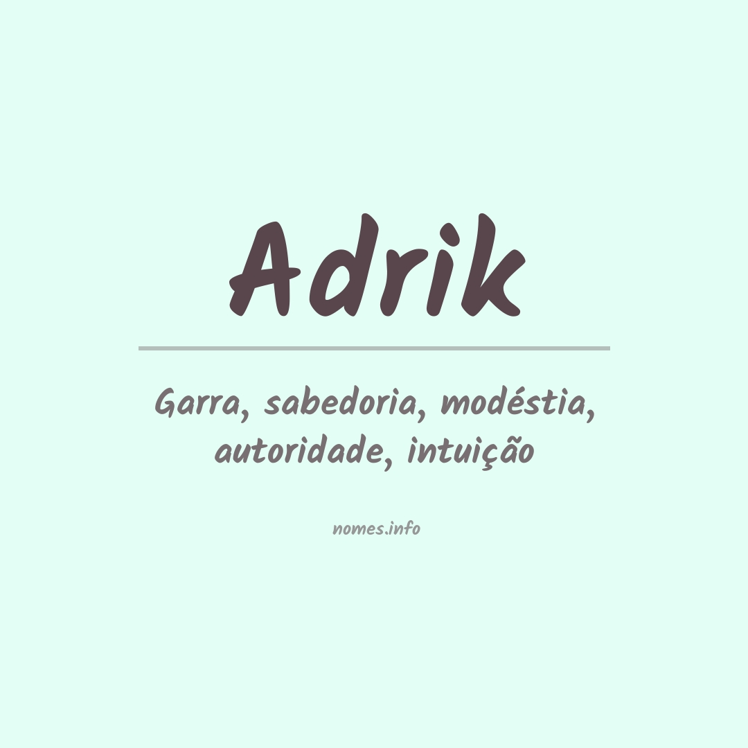 Significado do nome Adrik