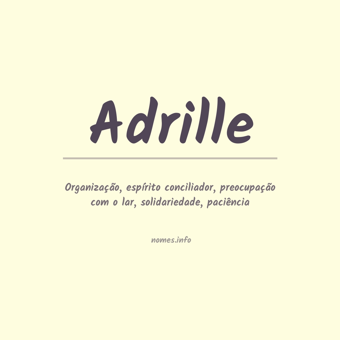 Significado do nome Adrille