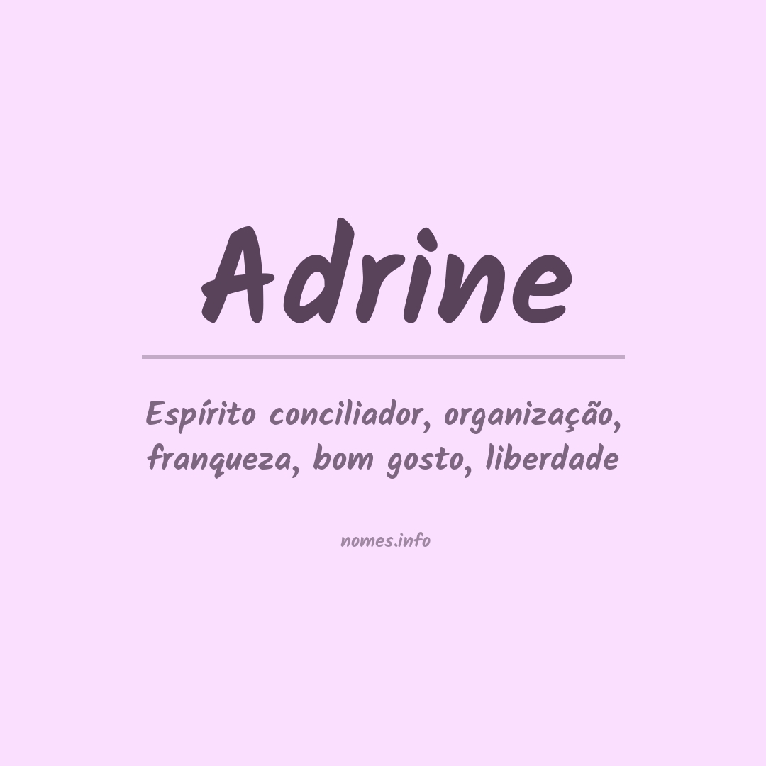 Significado do nome Adrine