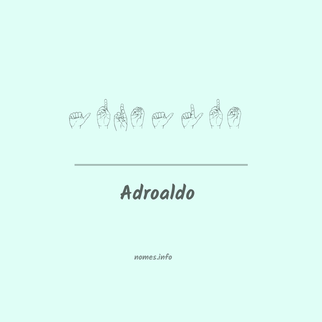 Adroaldo  em Libras
