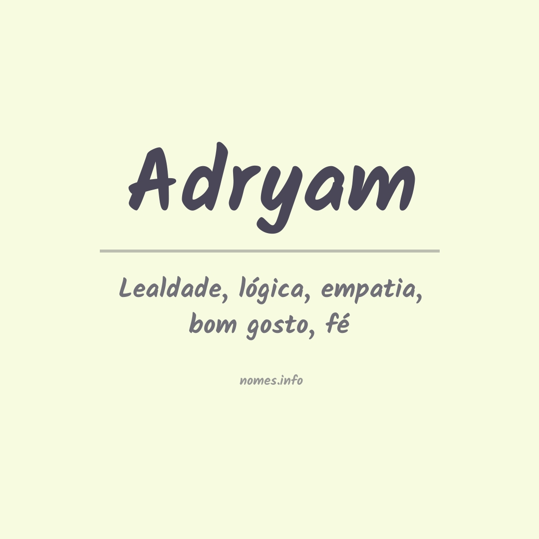 Significado do nome Adryam