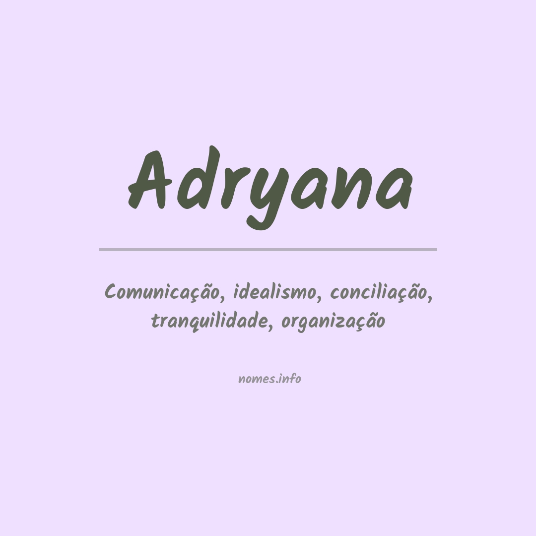 Significado do nome Adryana