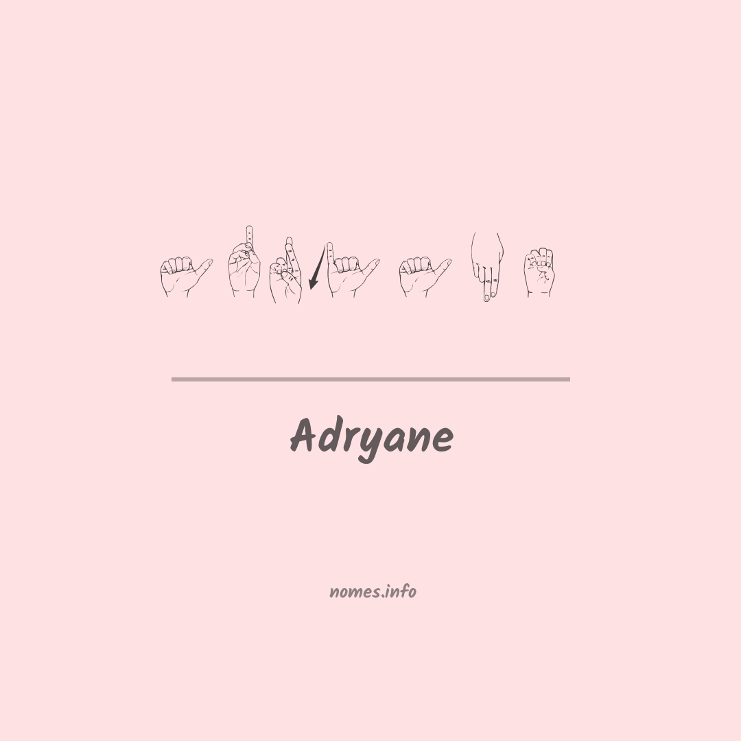 Adryane em Libras Adryane em Libras