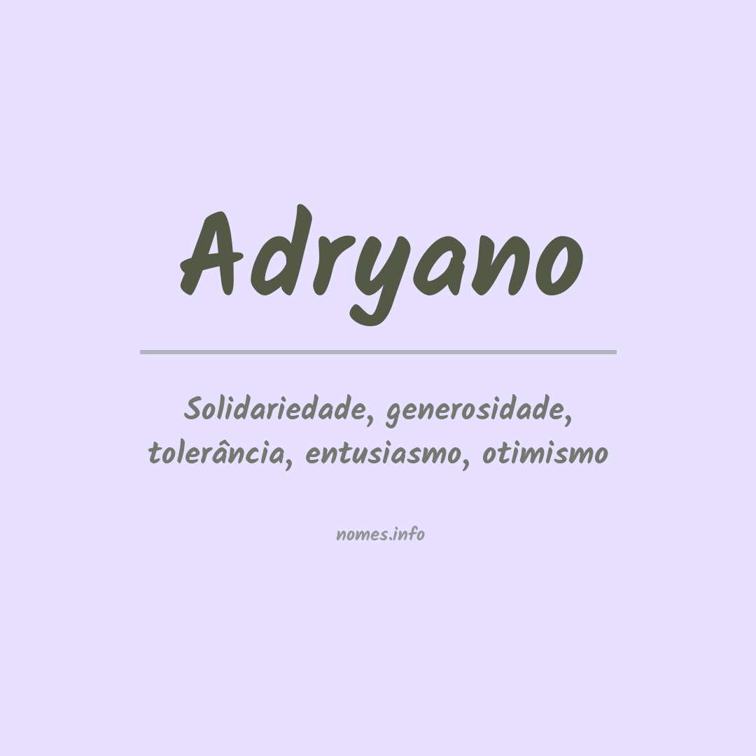 Significado do nome Adryano